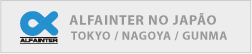 Alfainter no Jap&atilde;o - Visite-nos em TOKYO, NAGOYA E GUNMA