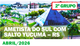 Amestista do Sul - Salto Yucum�