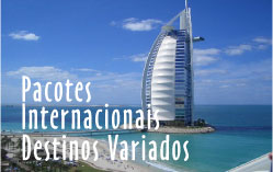 Pacotes Internacionais - Temos destinos variados